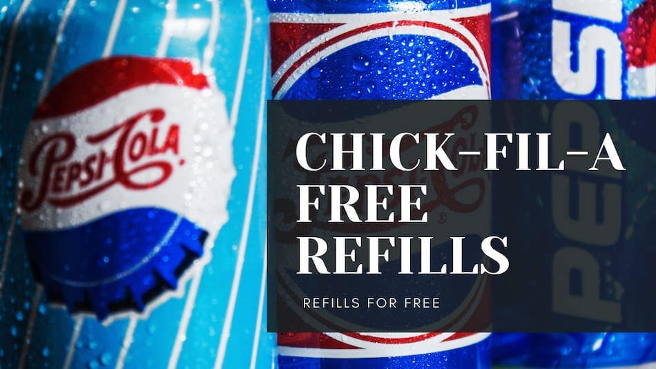 Does ChickfilA Have Free Refills?
